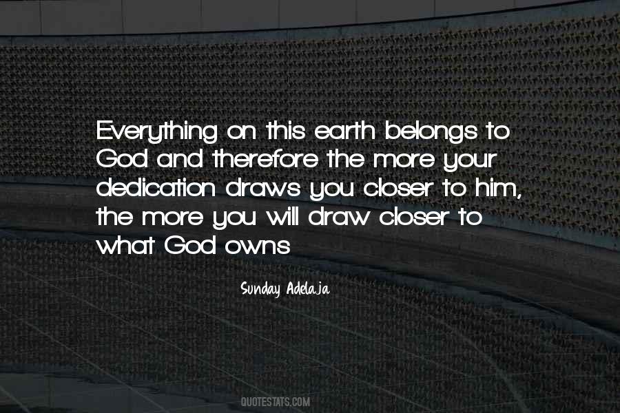 Quotes About Dedication To God #209865