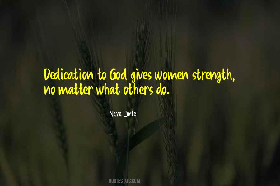 Quotes About Dedication To God #677610