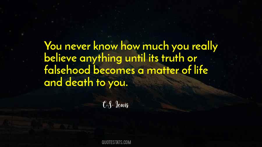 Quotes About Truth And Death #415436