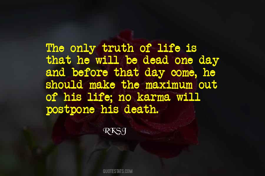 Quotes About Truth And Death #534254