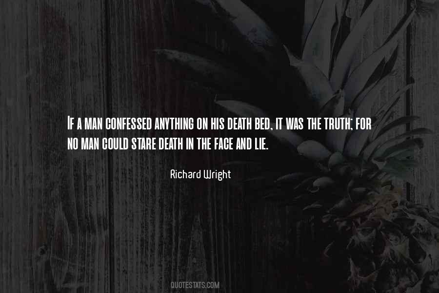 Quotes About Truth And Death #908953