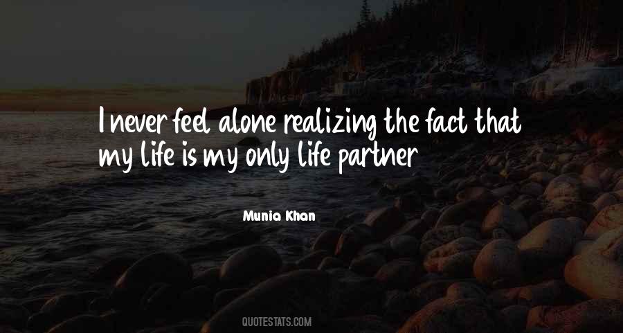 Quotes About My Life Partner #1490899