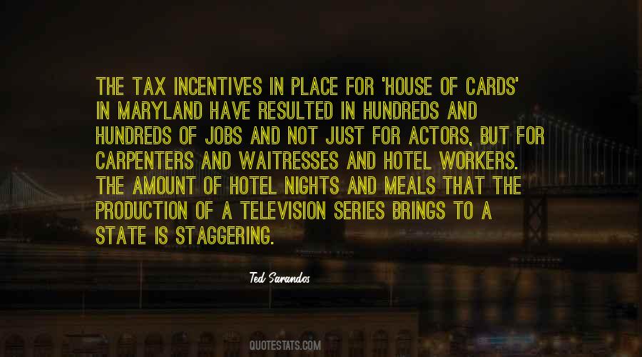 Tax Incentives Quotes #1465872