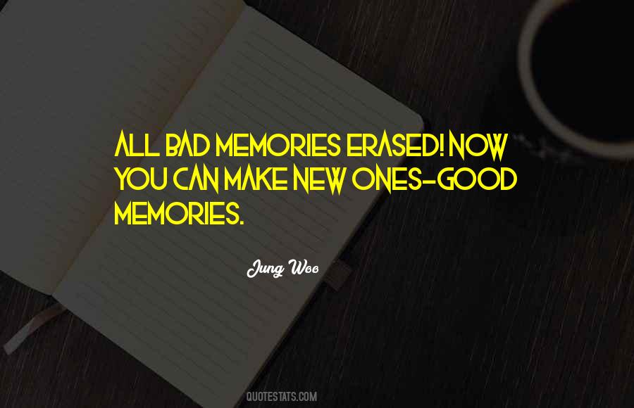 Quotes About New Memories #1312887