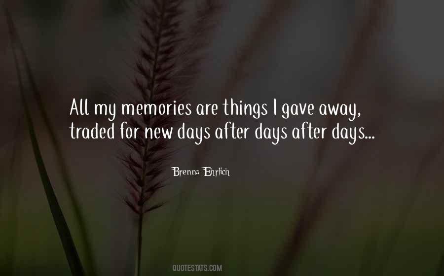 Quotes About New Memories #422038