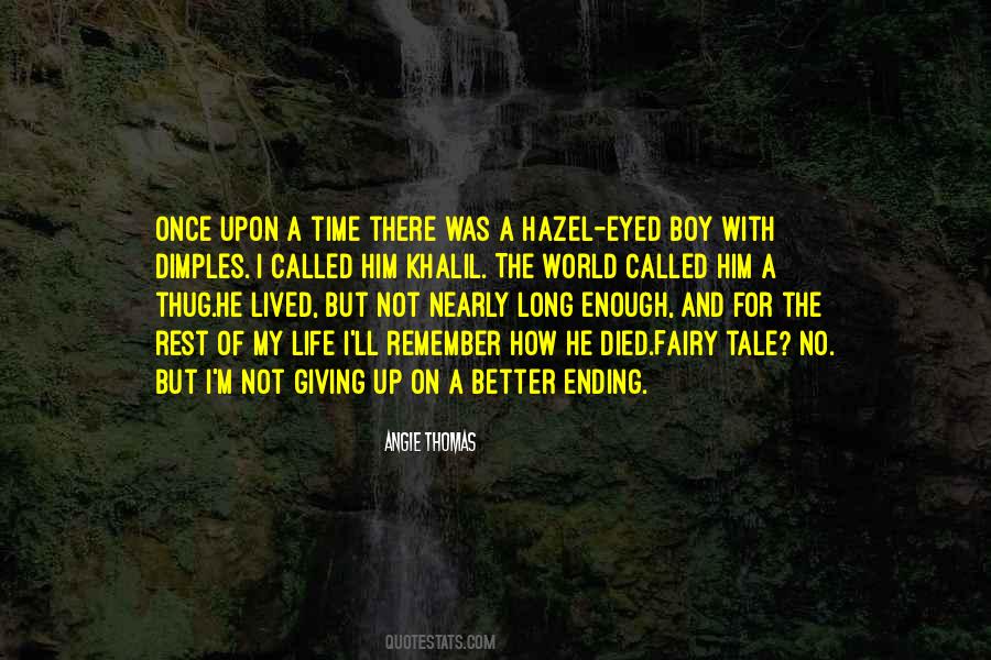 Boy Life Quotes #396273