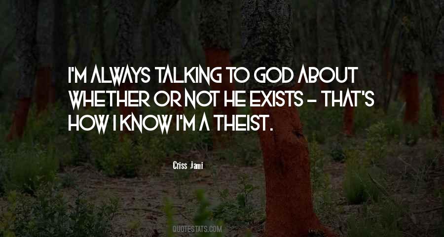 Quotes About Talking About God #1589810