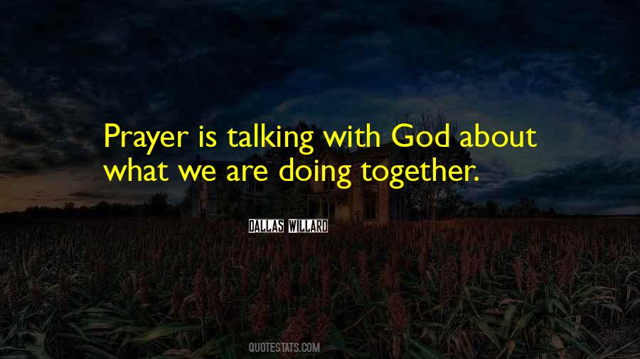 Quotes About Talking About God #1754175