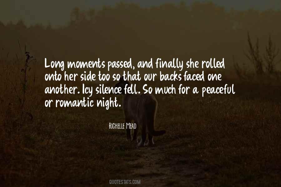 Quotes About Romantic Moments #1387175