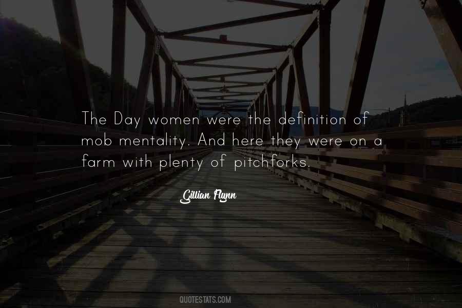 Quotes About The Mob Mentality #1462145