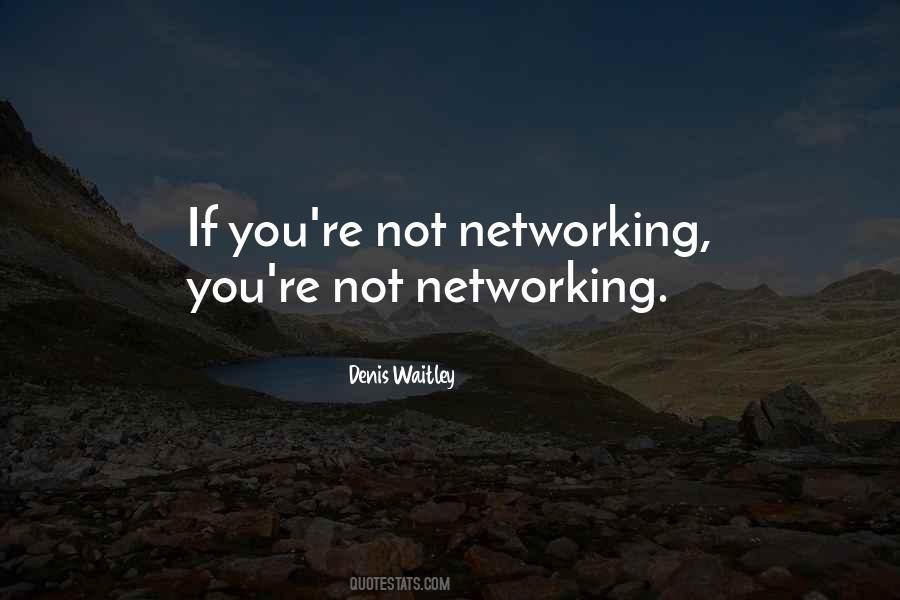 Networking Network Quotes #1636402