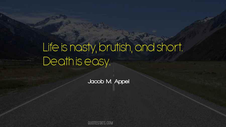 Quotes About Life Is Short And Death #156605