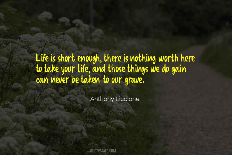 Quotes About Life Is Short And Death #419047