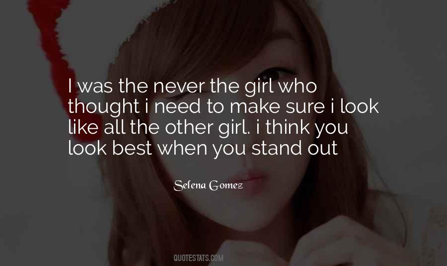 Quotes About The Other Girl #982421