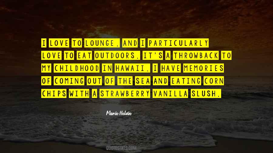 Quotes About Eating Outdoors #1136442