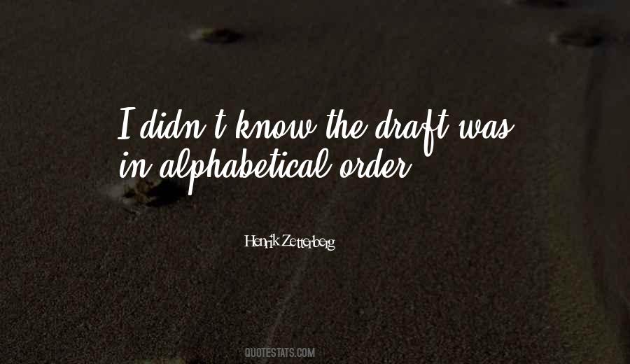 Quotes About Alphabetical Order #337656