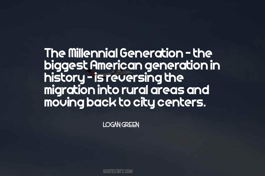 Quotes About The Millennial Generation #1345973