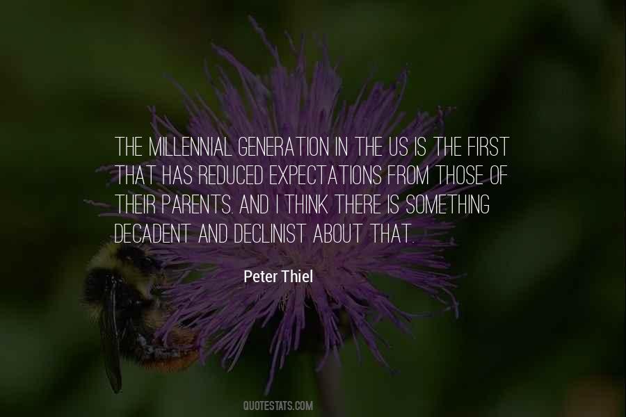 Quotes About The Millennial Generation #1705881
