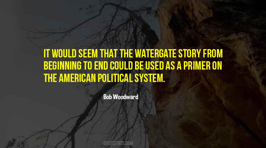 Quotes About Watergate #1376614