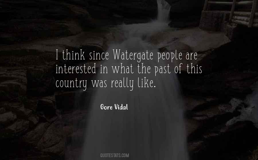 Quotes About Watergate #312961