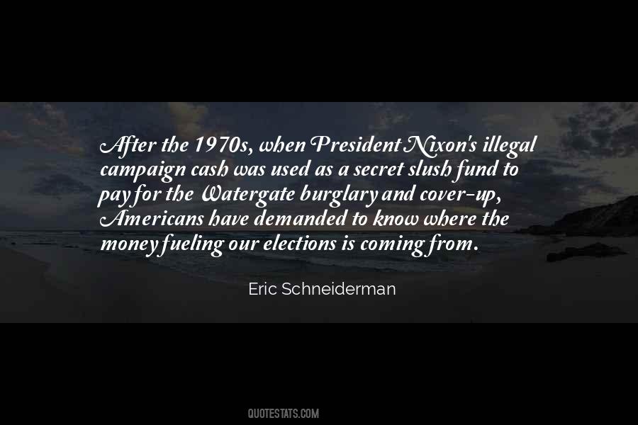 Quotes About Watergate #535435