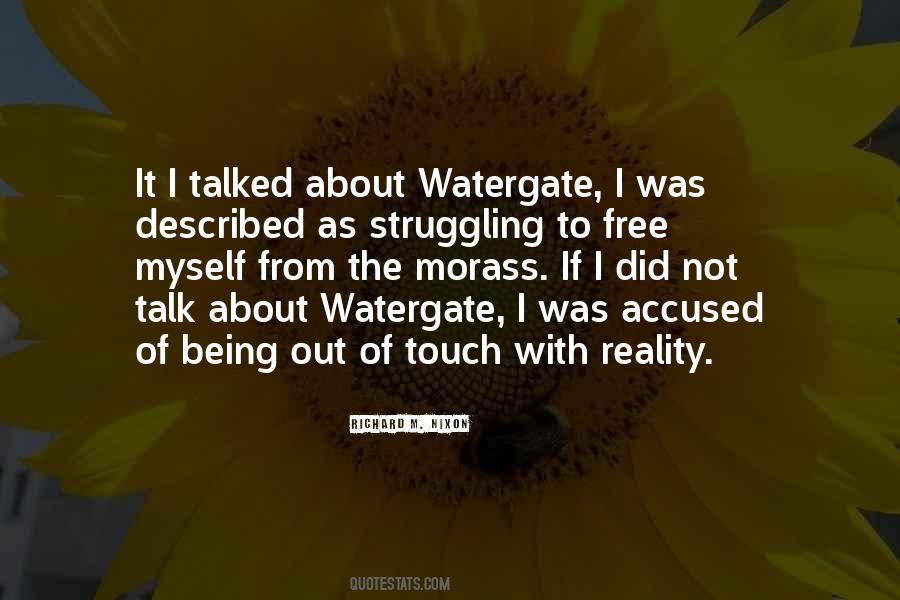 Quotes About Watergate #806893