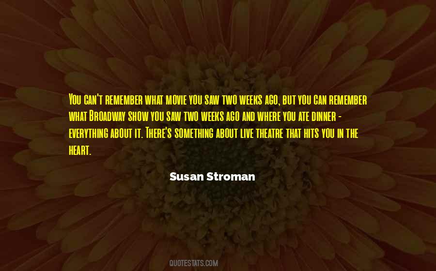 Quotes About Broadway #1192385