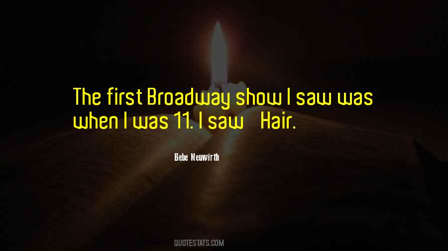 Quotes About Broadway #1215417
