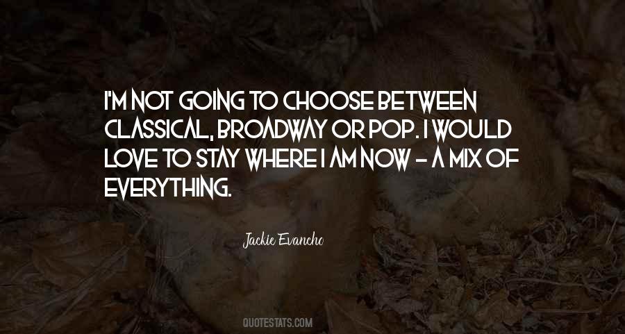 Quotes About Broadway #1276932