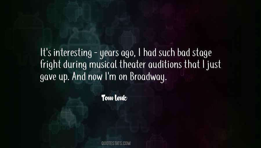 Quotes About Broadway #1380006