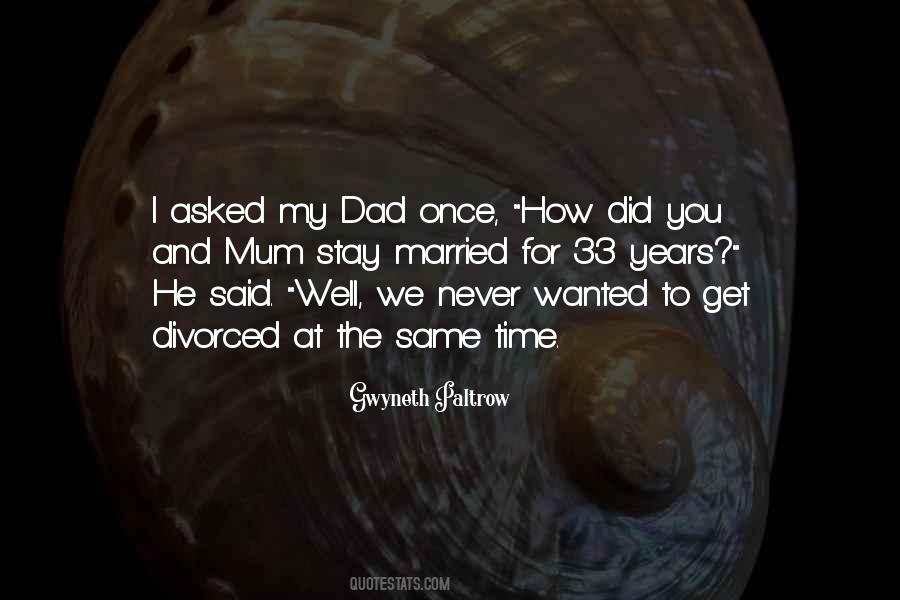 Dad And Mum Quotes #354021