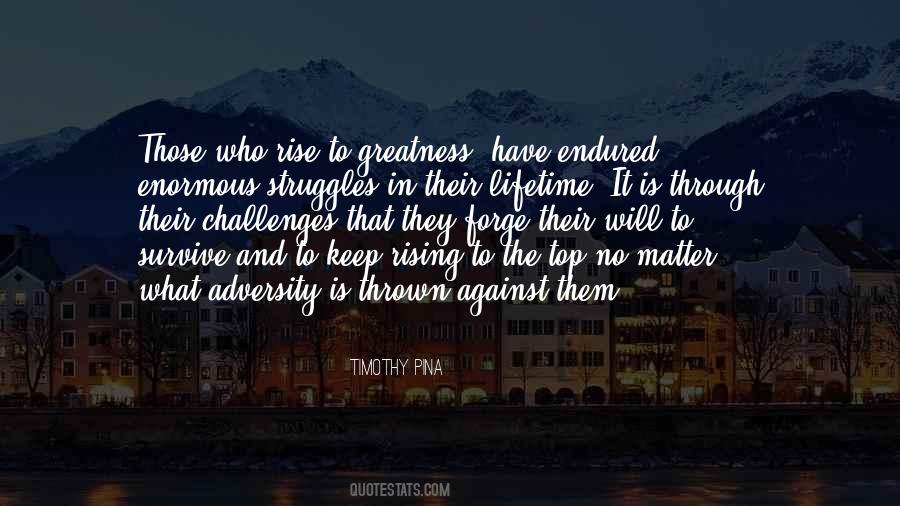 Quotes About Struggles And Challenges #1657221