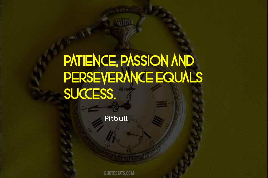 Quotes About Patience And Success #1123111