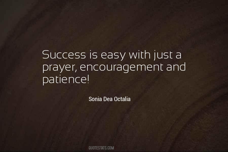 Quotes About Patience And Success #1718698