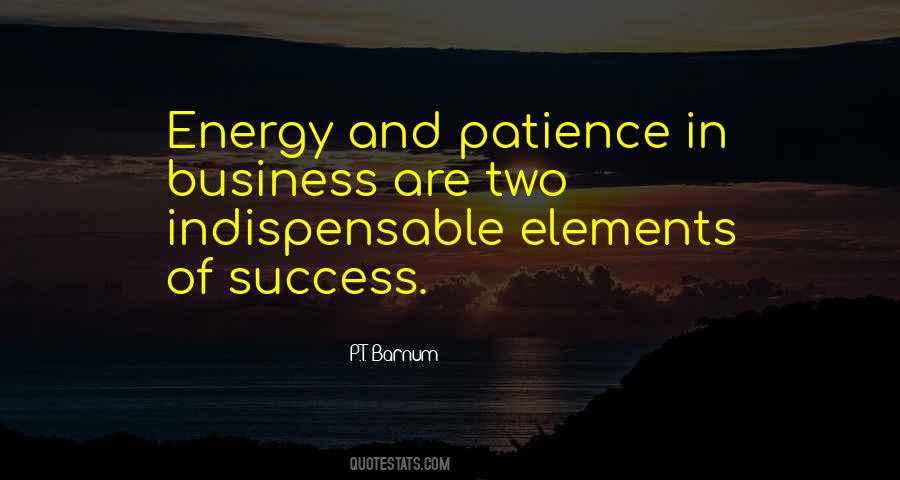 Quotes About Patience And Success #750645