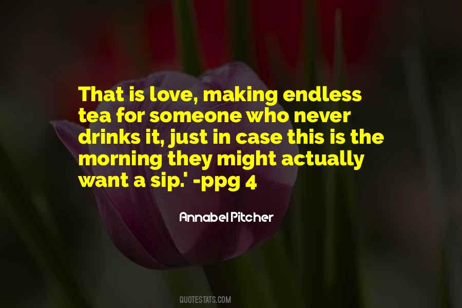 Quotes About Morning Tea #143839