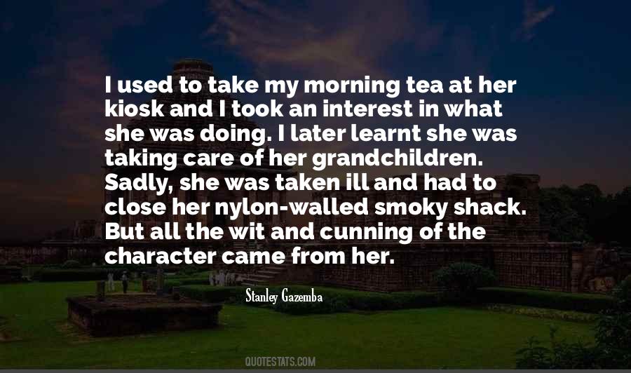 Quotes About Morning Tea #596358