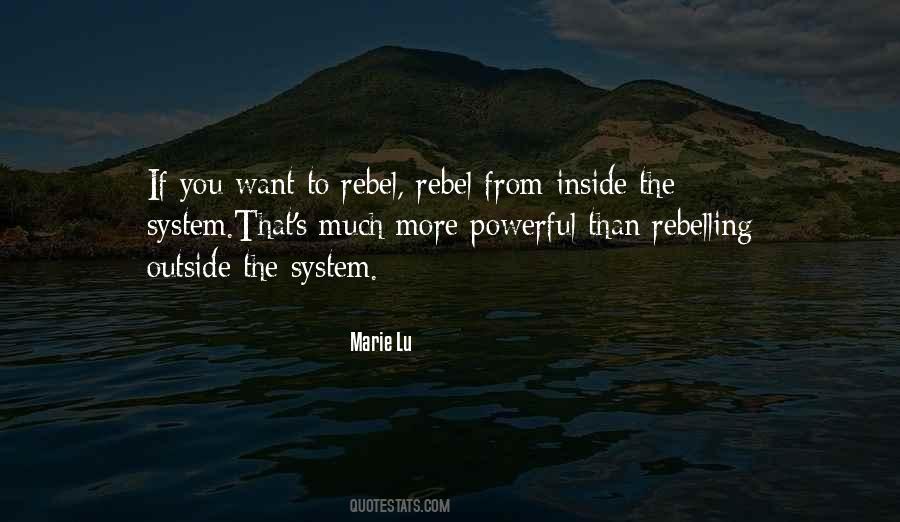 Rebel By Marie Lu Quotes #749027