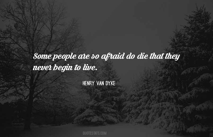 Quotes About Die #1878046