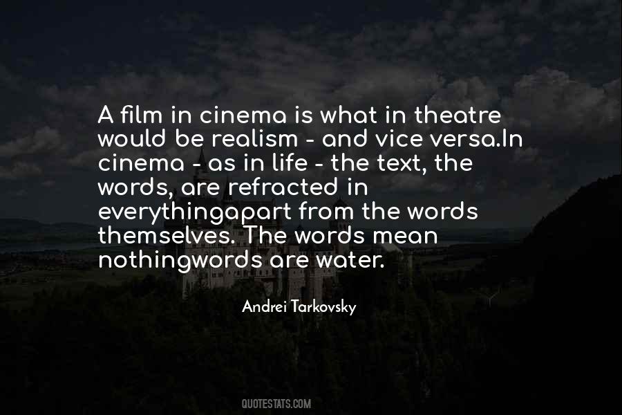Quotes About Realism In Theatre #1871680