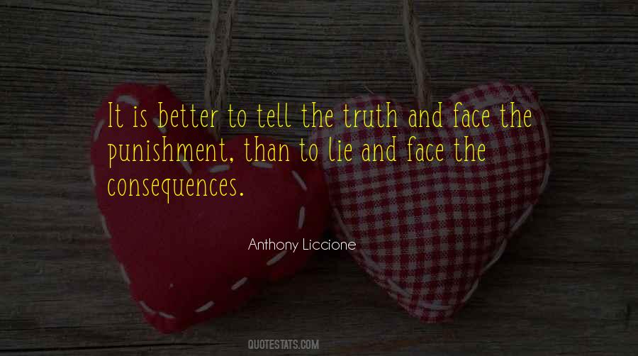 Quotes About Truth And Consequences #1153223
