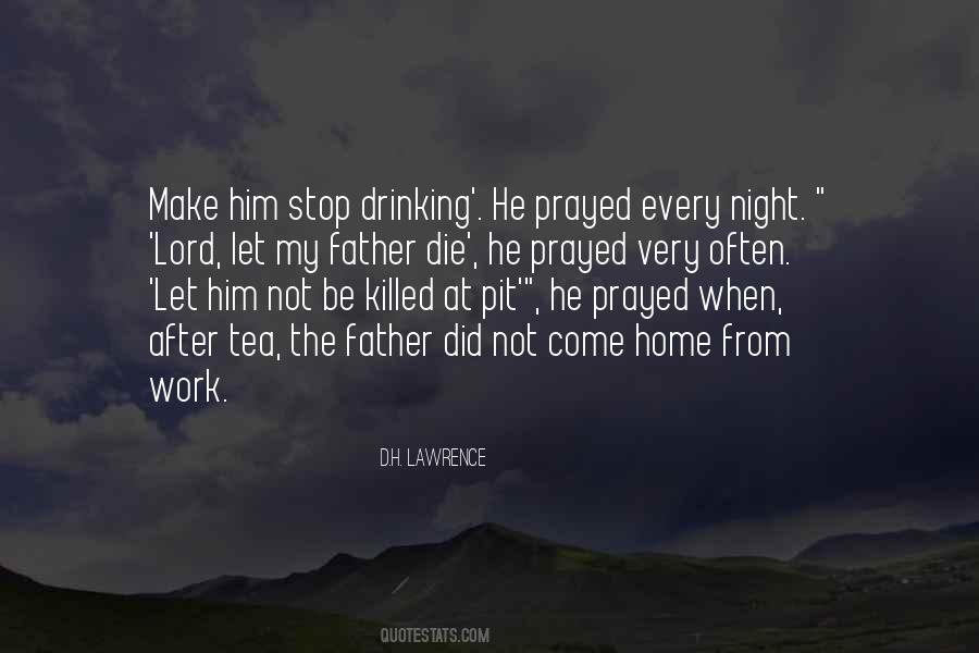 Quotes About Going Home After Work #1158784