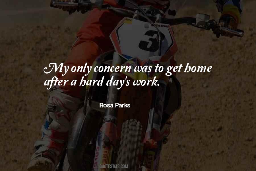 Quotes About Going Home After Work #830550