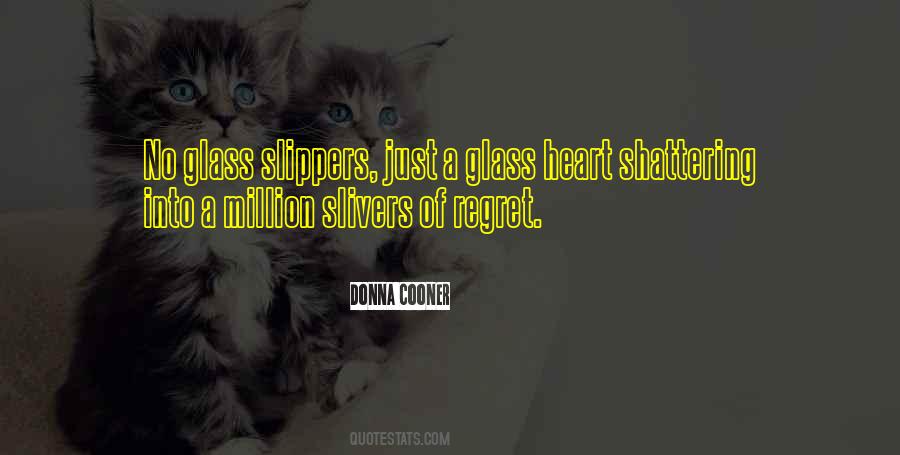 Quotes About Glass Heart #1012724