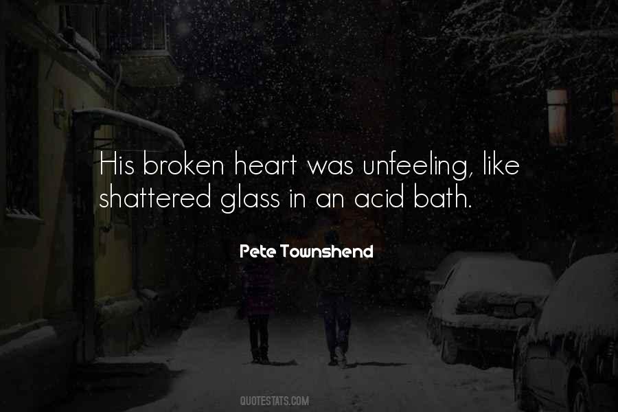 Quotes About Glass Heart #115755