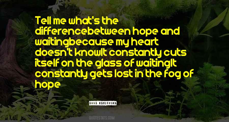 Quotes About Glass Heart #394016