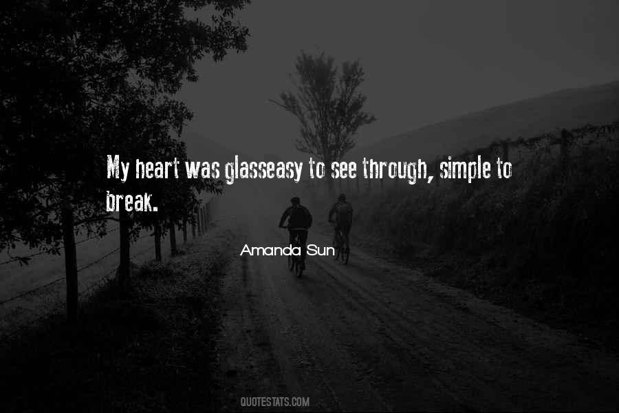 Quotes About Glass Heart #561583