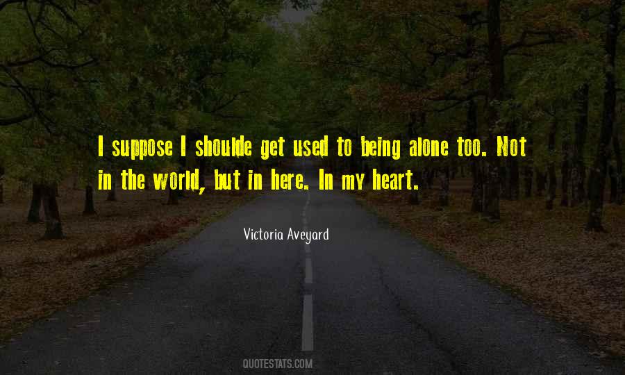 Quotes About Glass Heart #704626