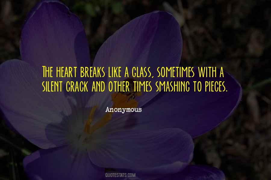 Quotes About Glass Heart #719006