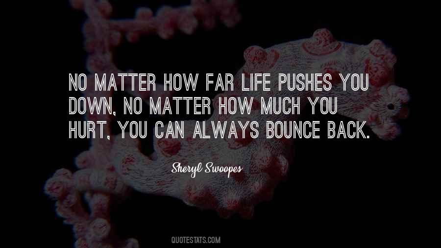 Quotes About Bounce Back #1132603